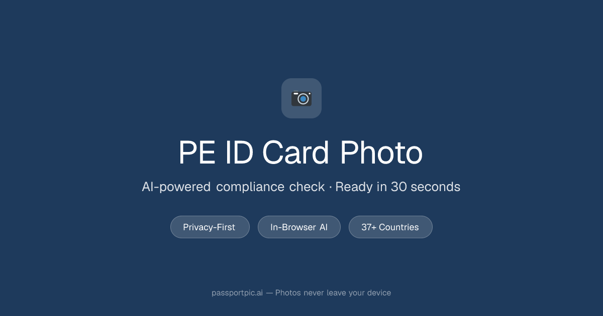 Peru ID Card Photo — ICAO-Compliant Online | PassportPic.ai