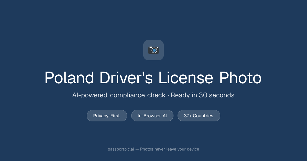 Poland Driving Licence Photo — ICAO-Compliant Online | PassportPic.ai